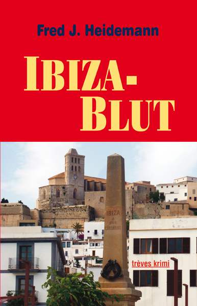 Fred J. Heidemann Ibiza Blut