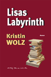 Kristin Wolz Lisas Labyrinth th
