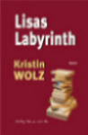 Kristin Wolz Lisas Labyrinth th